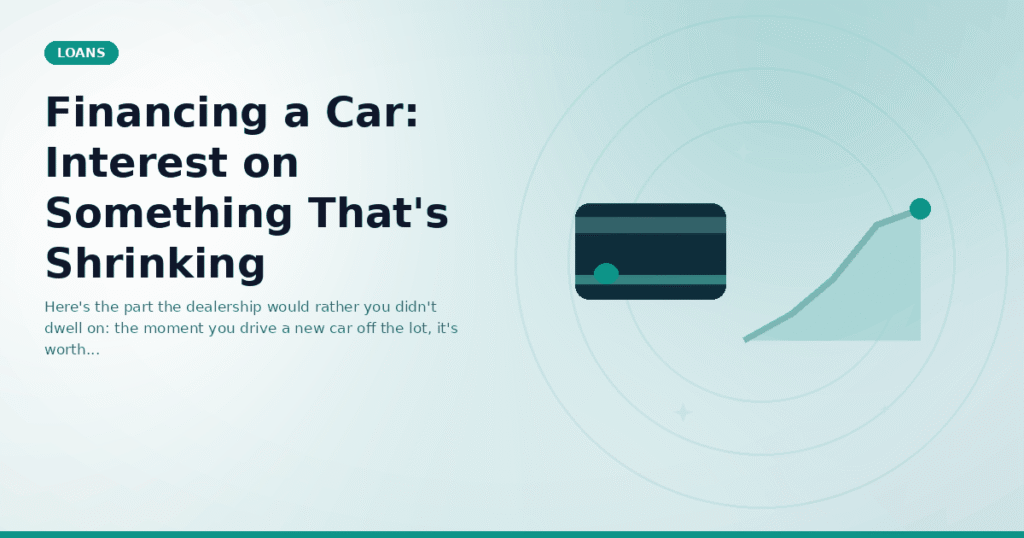 Financing a Car: Interest on Something That's Shrinking