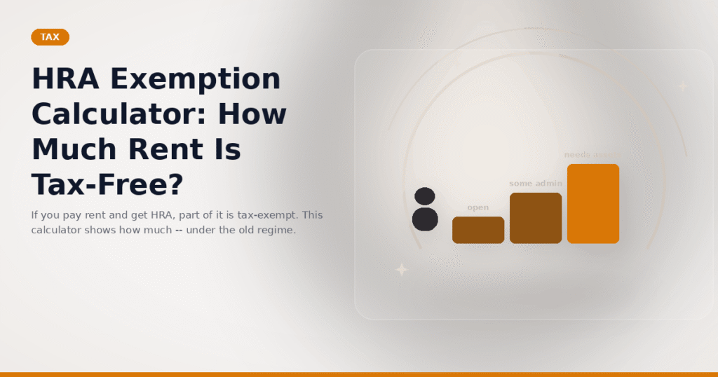 HRA Exemption Calculator: How Much Rent Is Tax-Free?