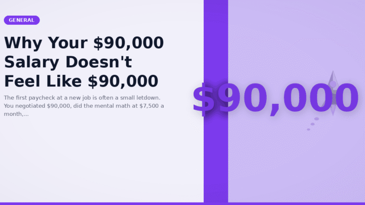 Why Your $90,000 Salary Doesn't Feel Like $90,000